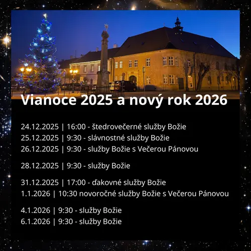Služby Božie: Vianoce 2025 a nový rok 2026 - pozývame!